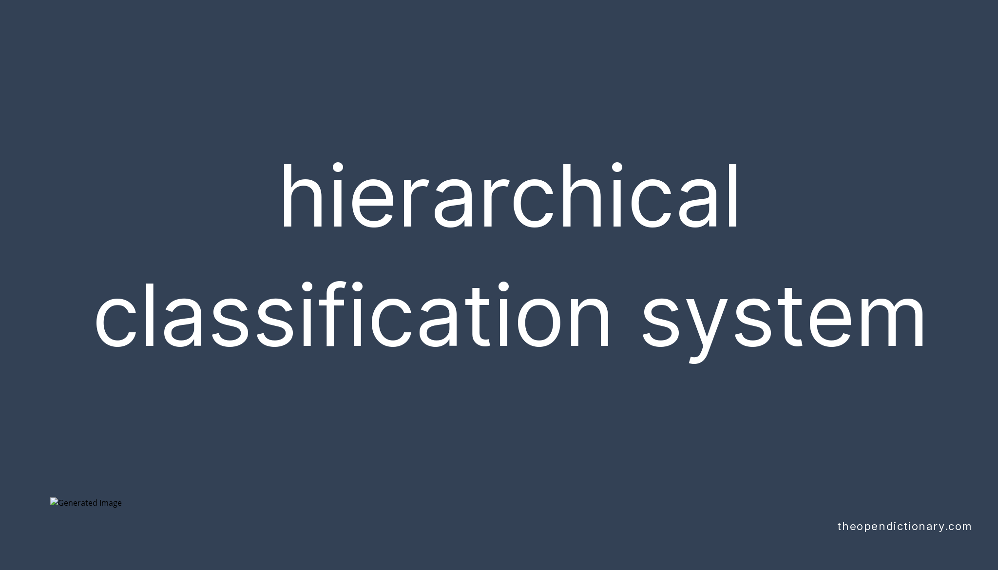 hierarchical-classification-system-meaning-of-hierarchical